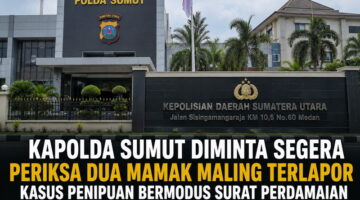 Korban Desak Kapolda Sumut Segera Tindaklanjuti Laporan Dugaan Penipuan Bermodus Surat Perdamaian